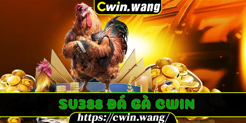 SV388 Đá Gà Cwin – Sảnh Cược Hấp Dẫn Quy Tụ Chiến Kê Đỉnh Cao